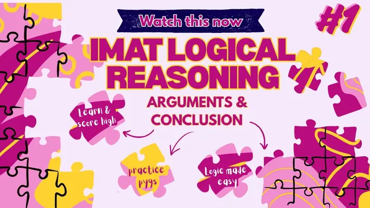 IMAT Logical Reasoning, Arguments and Conclusion lecture cover